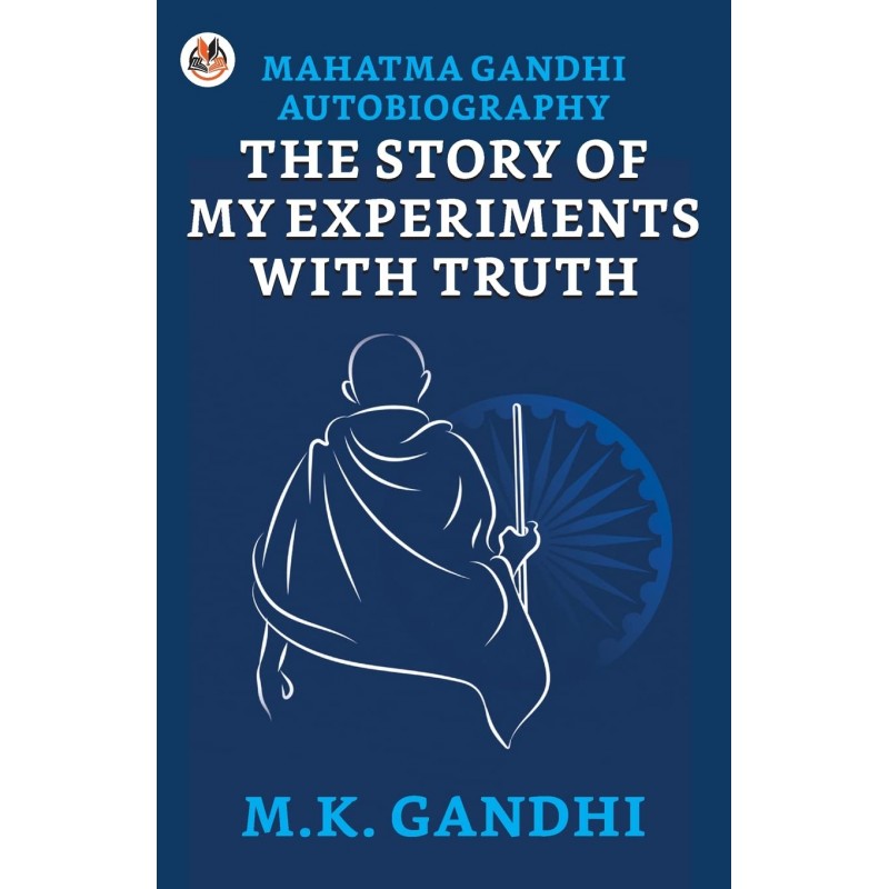 short autobiography of mahatma gandhi