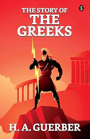 The Story Of The Greeks 